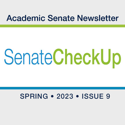 Senate Check Up Newsletter Spring 2023 - Issue 9