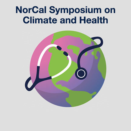 NorCal Symposium on Climate and Health