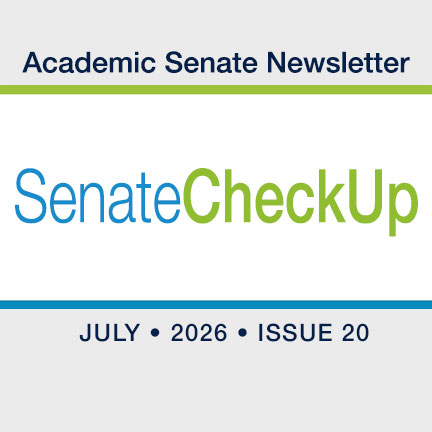 Senate Check Up Newsletter July, 2026 - Issue 20