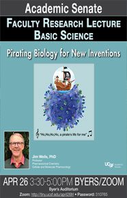 Faculty Research Lecture Basic Science Event Poster - Jim Wells, PhD